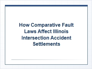 Understanding Comparative Fault in Illinois Intersection Settlements