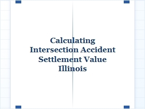 Calculating Damages in Illinois Intersection Accidents